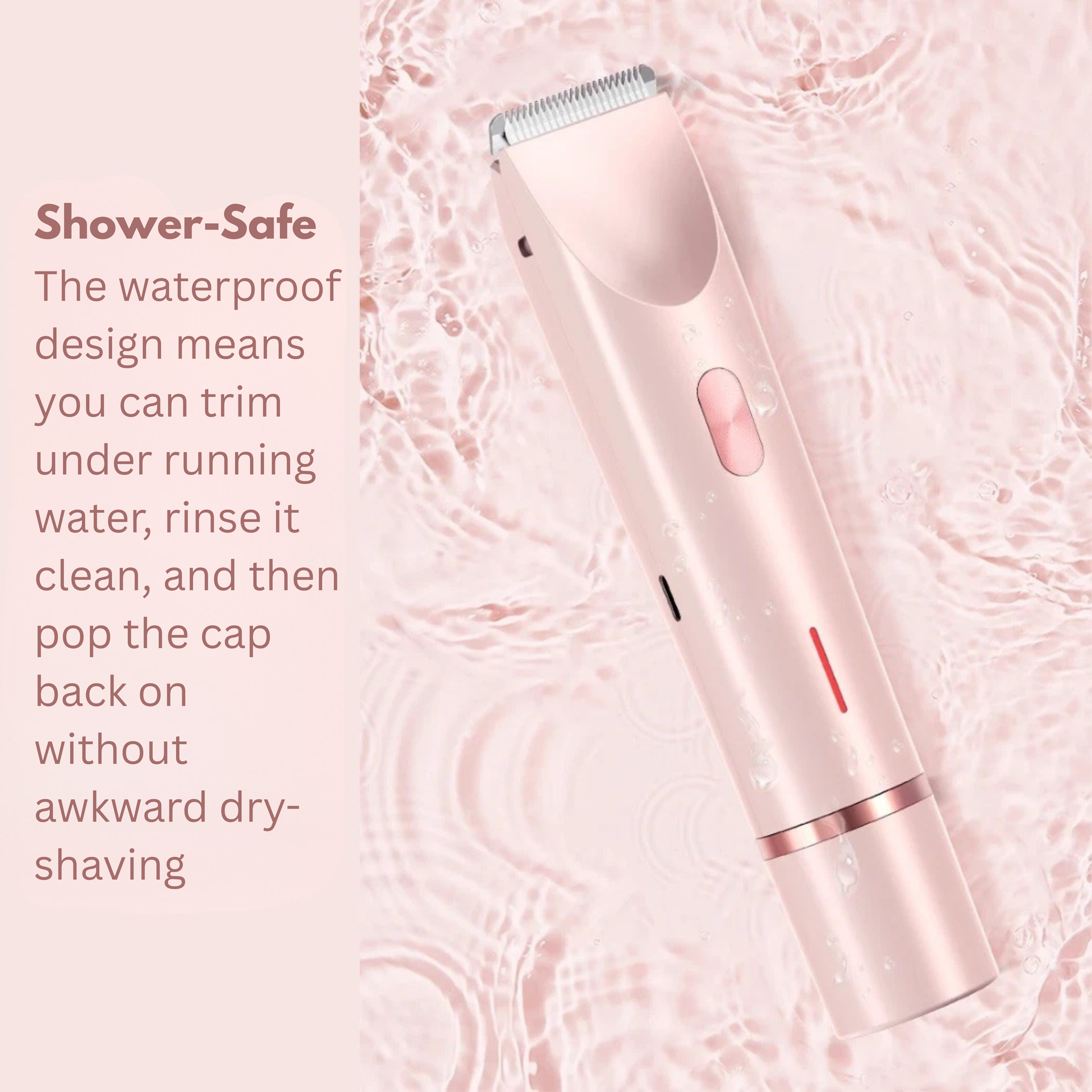 A pink electric trimmer shown diagonally over a water-texture background with text on the left reading 'Shower-Safe' and a brief feature description about waterproof design and rinsing.